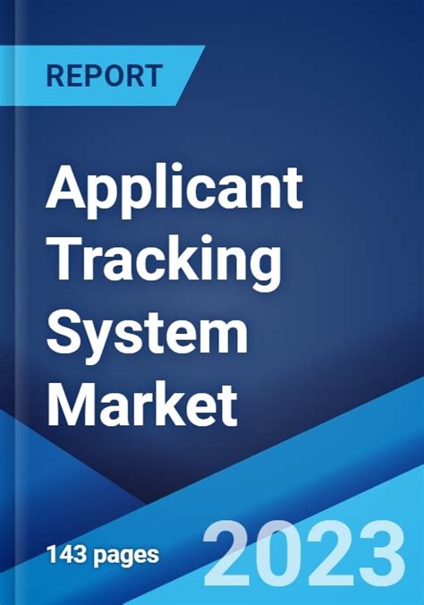 Applicant Tracking System Market Global Industry Trends Share Size