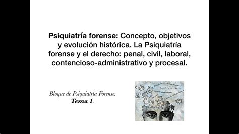 Psiquiatr A Forense Concepto Introducci N Y Mbitos Del Derecho