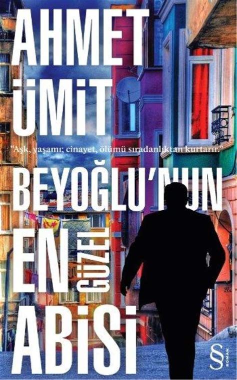 Ahmet Ümit Beyoğlu nun En Güzel Abisi e kitap indir