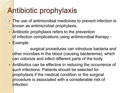 Prophylaxis And Empirical Uses Of Antibiotics