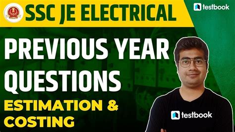 Ssc Je Electrical Previous Year Questions Estimation Costing For