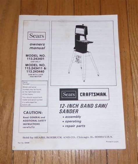 Sears Craftsman 12 Inch Band Saw Sander Owners Manual 113243401 243411