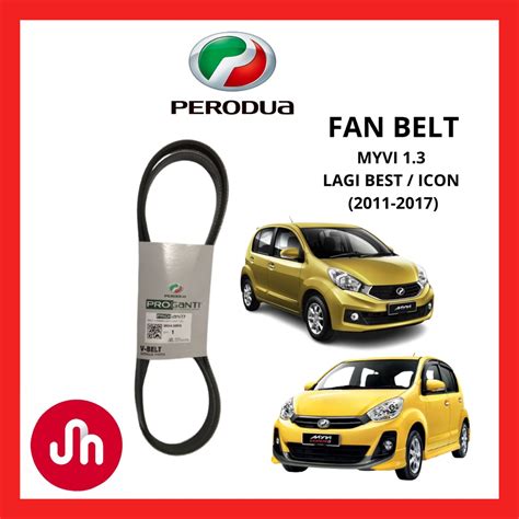 ORIGINAL PERODUA MYVI LAGI BEST 1 3 2011 2017 FAN BELT V BELT PRO