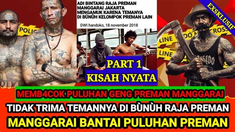 KISAH NYATA TIDAK TRIMA TEMANNYA DI BÛNUH RAJA PREMAN MANGGARAI