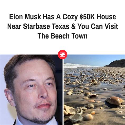 Elon Musk Has A Cozy $50K House Near Starbase Texas & You Can Visit The ...