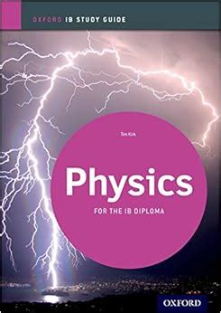 Amazon IB Physics Study Guide Oxford IB Diploma Program