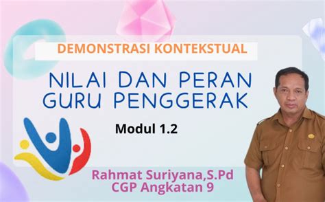 Demonstrasi Kontekstual Nilai Dan Peran Guru Penggerak