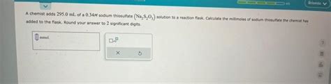 Solved A Chemist Adds Ml Of A M Sodium Chegg