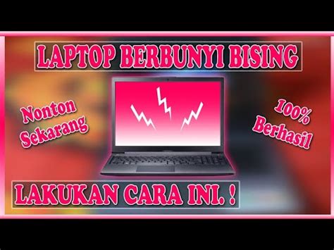 Cara Mengatasi Laptop Bunyi Beep Terus Menerus Bunyi Beep Pada Pc Dan