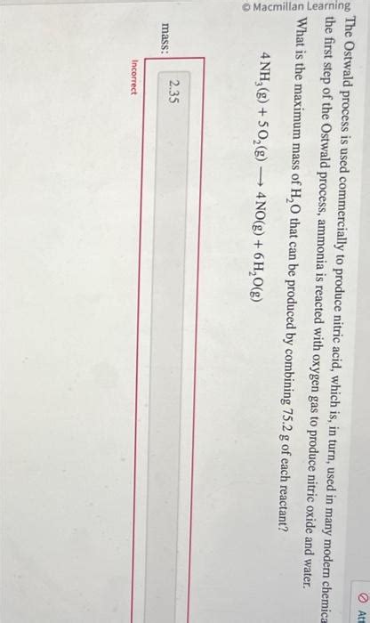 Solved The Ostwald process is used commercially to produce | Chegg.com