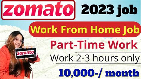 Zomato Part Time Work Work From Mobile Work From Home 2023 Online