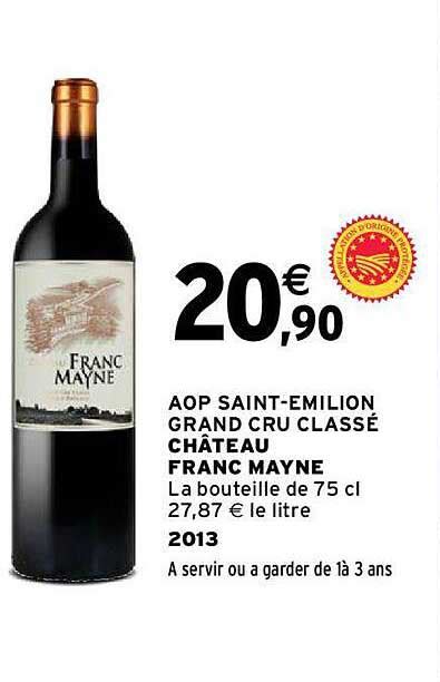 Promo Aop Saint émilion Grand Cru Classé Château Franc Mayne 2013 chez