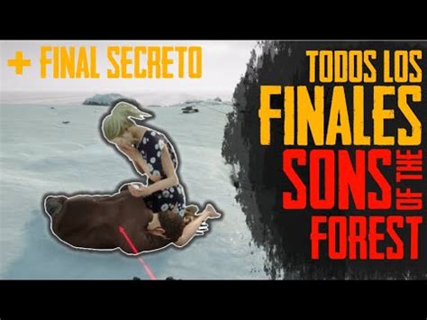 Final Secreto De Sons Of The Forest Todos Los Finales Mas Logros