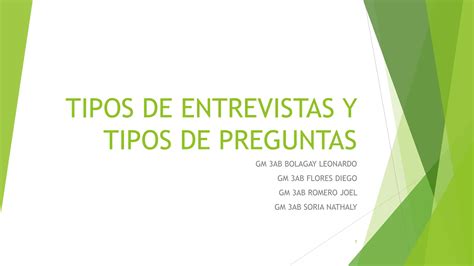 TIPOS DE ENTREVISTAS Y TIPOS DE PREGUNTAS Pptx