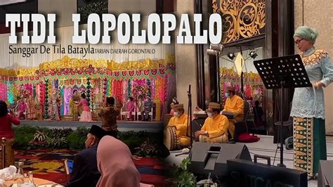 Tidi Lo Polopalo Tarian Pengantin By Sanggar De Tila Batayla Youtube