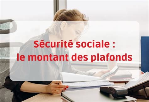 Plafond De La S Curit Sociale Secofi