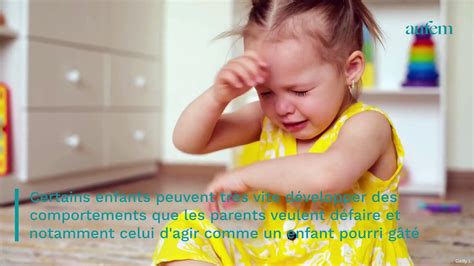 Signes Qui Prouvent Que Votre Enfant Est Pourri G T Selon Une