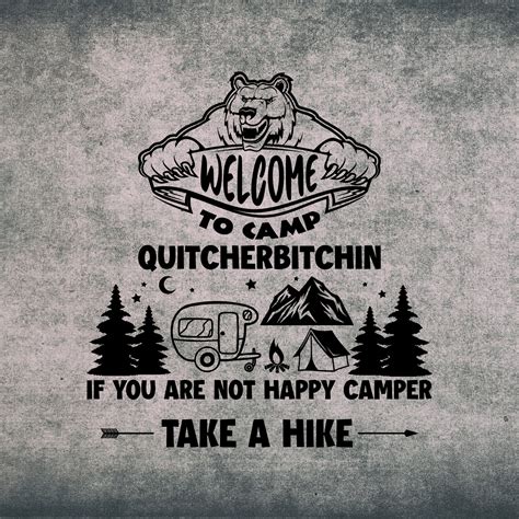 Welcome To Camp Quitcherbitchin Svg Funny Quote Camping Art Etsy