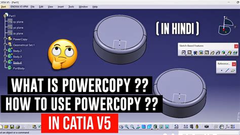 Power Copy In Catia V Catia V Power Copy Catia V Tutorial Hindi