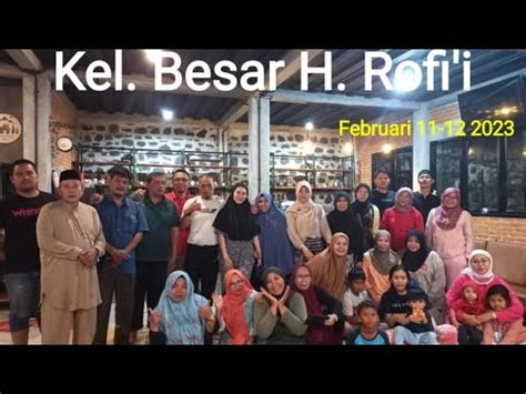 Saung Abah Jovi Kel Besar H Rofi I Feb Youtube