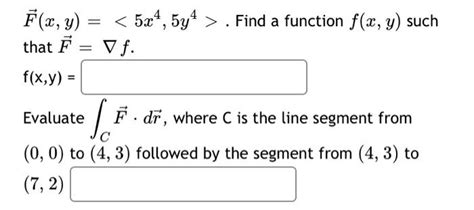 Solved F X Y 5x4 5y4 Find A Function F X Y Such That