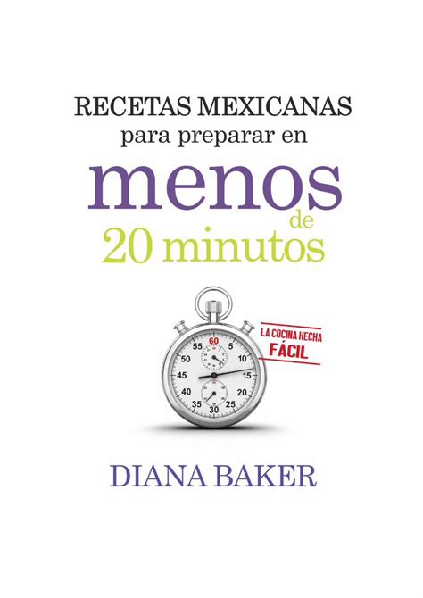 Pdf Recetas Mexicanas Para Preparar En Menos De Minutos Esta