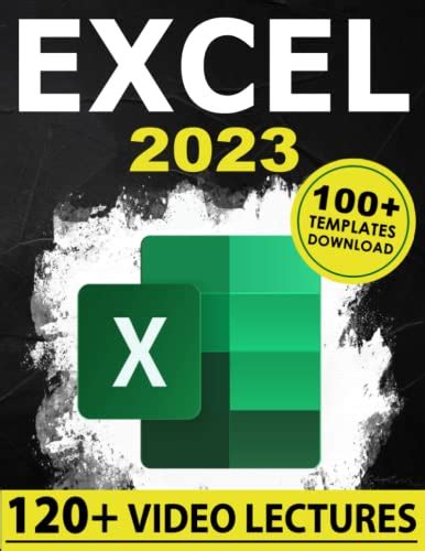 Buy Excel The Complete Illustrative Guide For Beginners To Learning