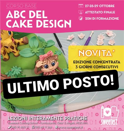 Corsi Di Pasticceria E Cake Design Sweetest Professional Pastry