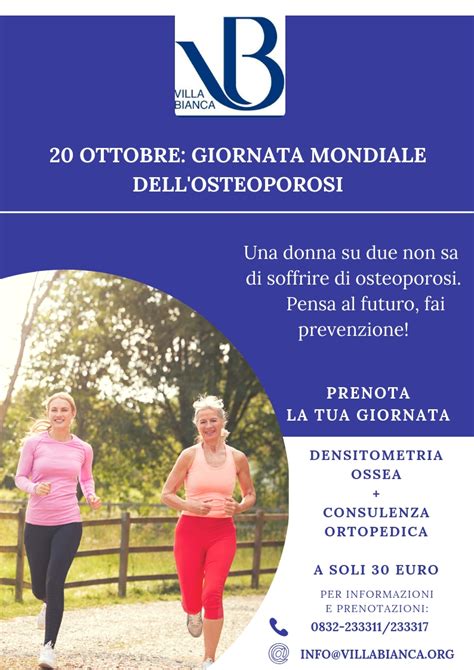 Osteoporosi Il 20 Ottobre Tariffa Speciale Per Densitometria E Visita