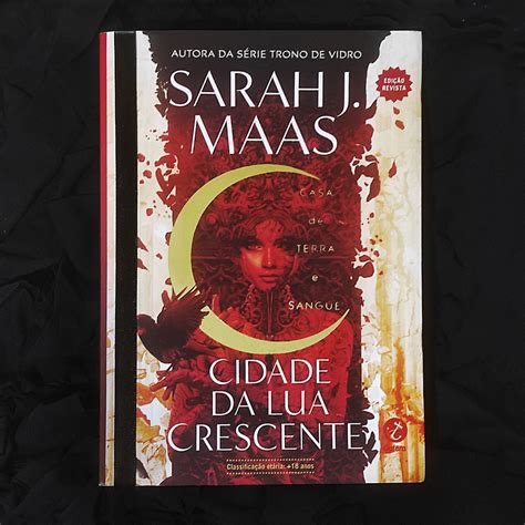 Cidade Da Lua Crescente Casa De Terra E Sangue Sarah J Maas Livro 1