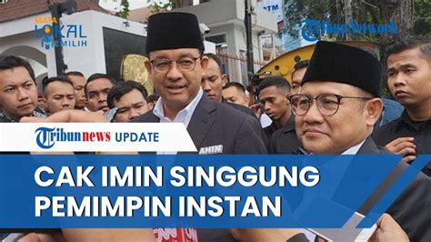 Cak Imin Perubahan Artinya Akhir Bulan Tidak Lagi Makan Mi Instan Agar