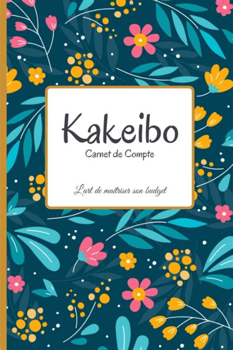 Kakeibo Carnet De Compte Agenda Pour Tenir Son Budget Mois Par Mois