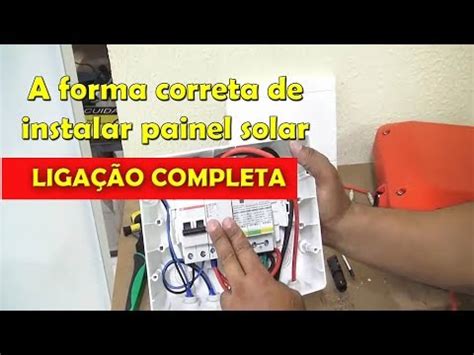 Como Instalar Painel Solar Residencial Aprenda A Forma Correta Aula