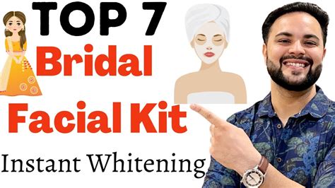 Top 7 Bridal Facial Kit For Instant Whitening Best Bridal Facial