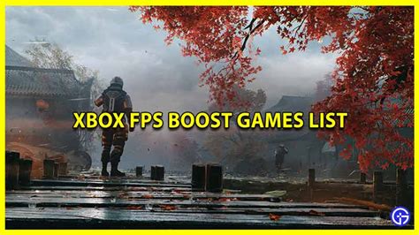 Xbox Series X S Fps Boost Games List Gamer Tweak