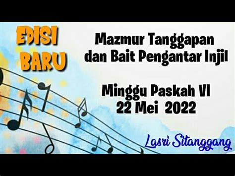 Mazmur Tanggapan Edisi Baru Minggu Paskah Vi Mei Lasri