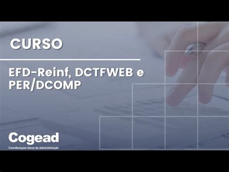 Curso Efd Reinf Dctfweb E Per Dcomp Parte Youtube