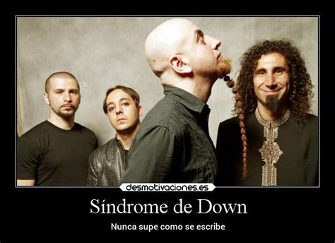 System Of A Down Meme Subido Por XSadBoy Memedroid