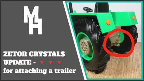 Zetor Crystals Update For Attaching A Trailer