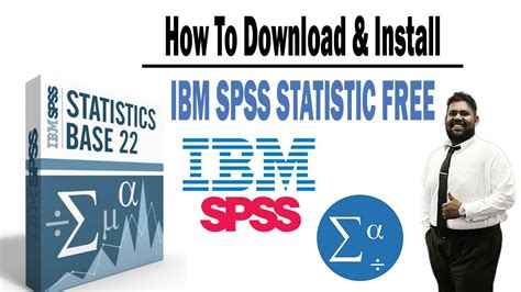 Get Ibm Spss Statistics Step By Step Easy And Quick Installation