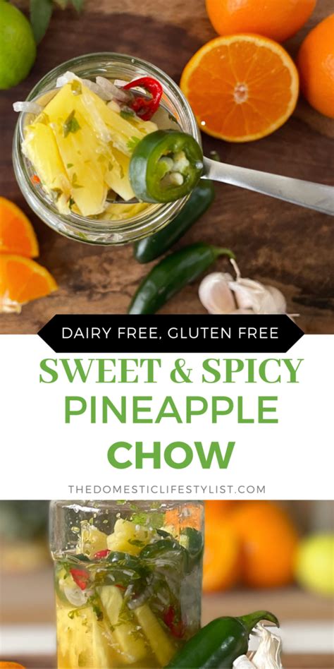 Easy Pineapple Chow Pineapple Pickle Recipe