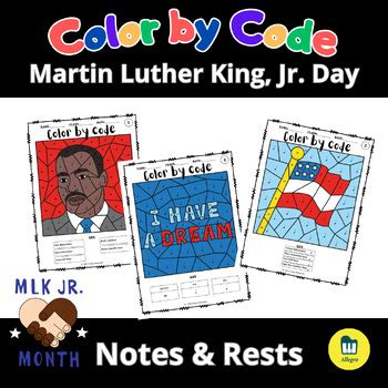 Music Color By Code Martin Luther King Day Notes And Rests Tpt