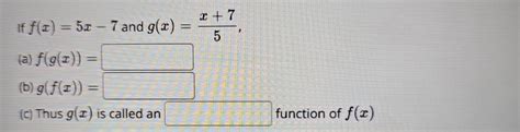 Solved If F X 5x 7 ﻿and