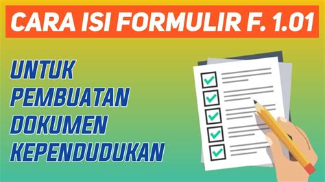 Cara Isi Formulir F 101 Biodata Keluarga Youtube