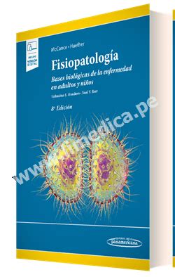 Libro Fisiopatolog A Bases Biol Gicas De La Enfermedad En Adultos Y