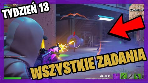 Jak wykonać wszystkie zadania tygodnia 13go Fortnite Tydzień 13