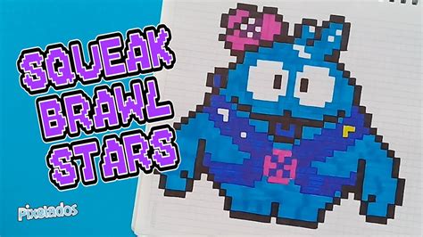 Como Dibujar Squeak Brawl Stars Pixel Art Pixelados Youtube The Best