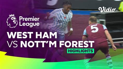 West Ham vs Nottingham Forest - Highlights | Premier League 23/24 | Vidio