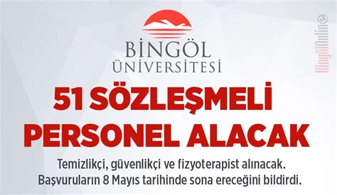 Bingöl Üniversitesi 51 sözleşmeli personel alacak