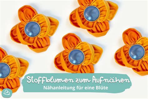 Stoffblumen Zum Aufn Hen N Hanleitung F R Eine Bl Te Wunderbunt De